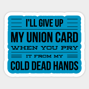 My Union Card Sticker